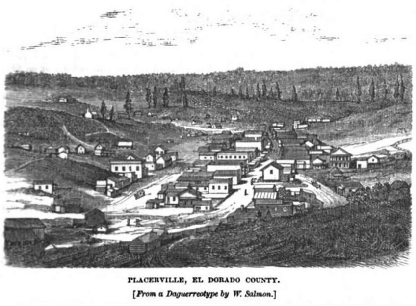 Placerville, California December 1857 Hutchings' Illustrated California Magazine