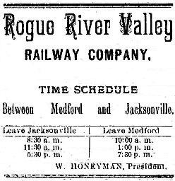 The Rogue River Valley Railroad's first timetable, Ashland Tidings February 20, 1891.